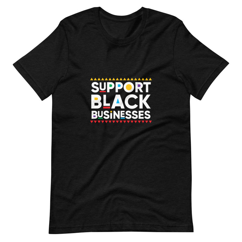 Support Black Businesses T-Shirt