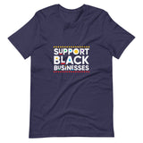 Support Black Businesses T-Shirt