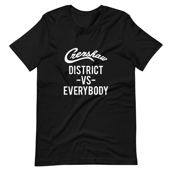 Crenshaw District -VS- Everybody T-Shirt