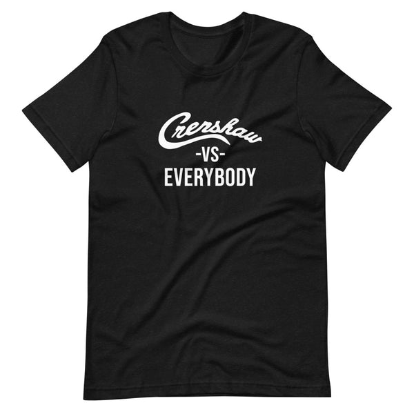 Crenshaw -VS- Everybody Short-Sleeve Unisex T-Shirt