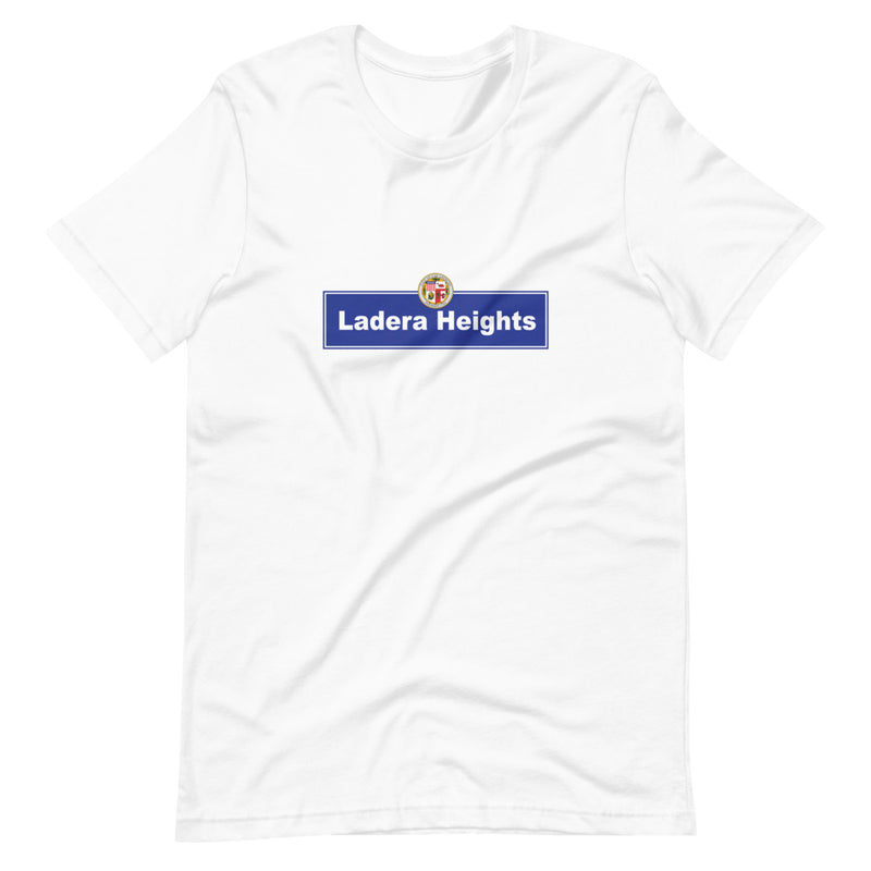 Ladera Heights Street Sign T-Shirt